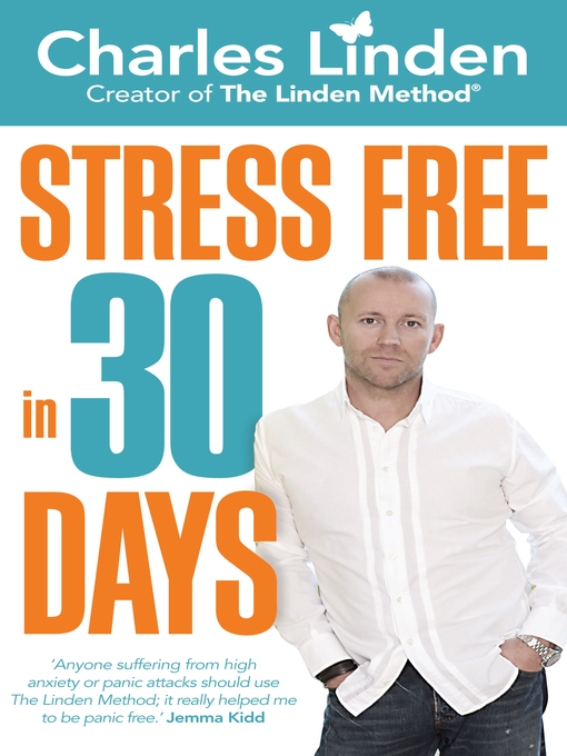 Title details for Stress Free in 30 Days by Charles Linden - Available